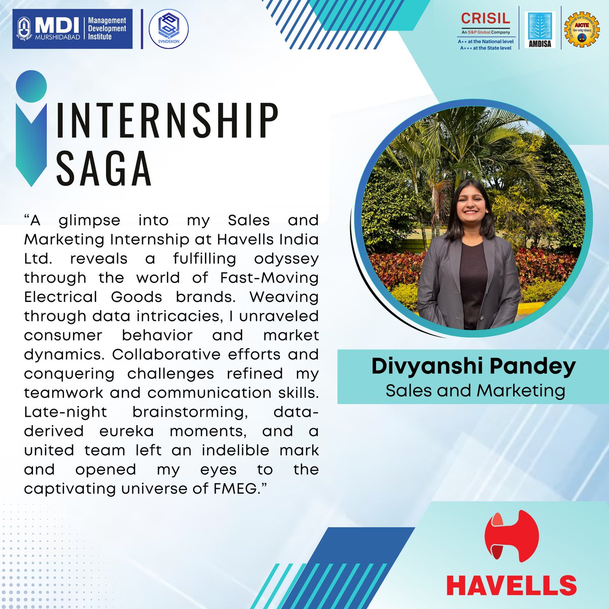 MDIM_Official's tweet image. Here are Divyanshi Pandey &amp;amp; Sayan Majhi for the #InternshipSaga series,sharing insights on their summer internship at @havellsindia. #HavellsIndiaLtd, a leading #FMEG Company &amp;amp; a major #powerdistribution equipment manufacturer has a strong global presence.
#MBA #Sales #Marketing