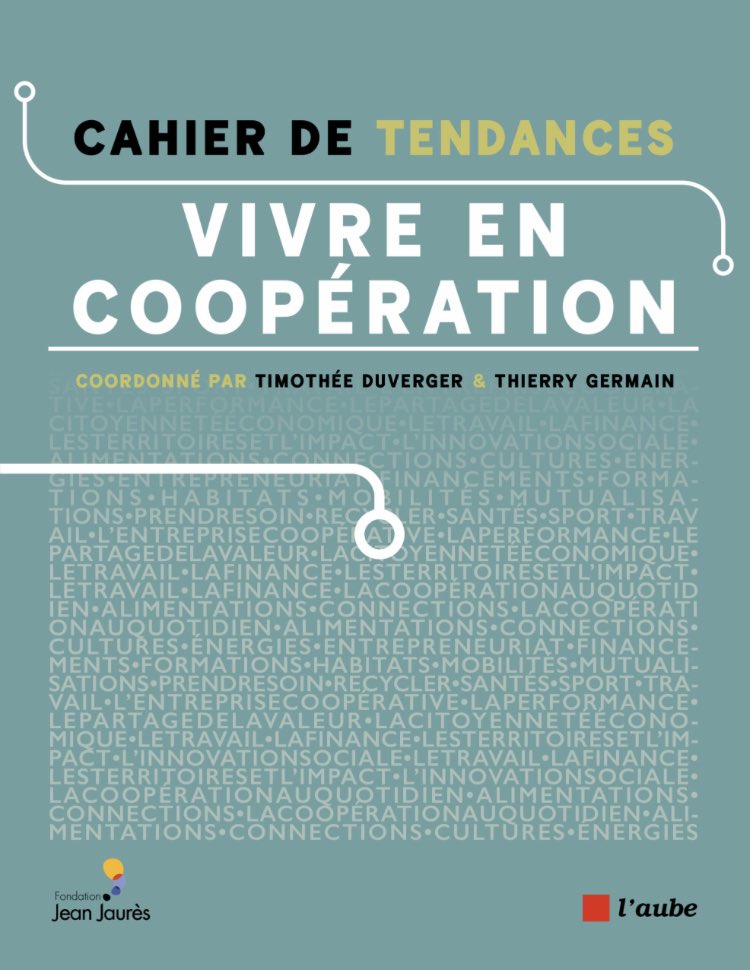 tduverger's tweet photo. Pour la rentrée, nous sortons avec @thierrygermain ce livre « Vivre en coopération » avec @j_jaures, qui s’appuie sur les initiatives de terrain pour dessiner un autre modèle d’entreprise #ESS

À commander directement auprès de la Fondation Jean-Jaurès 👉 https://t.co/XaqoZo1dqT https://t.co/XBQprYlcmF