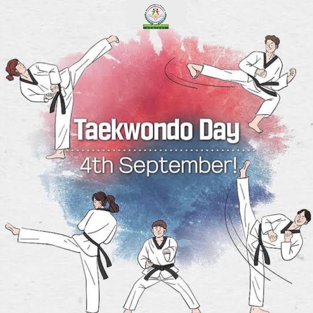 The 4th of September is 'TAEKWONDO DAY' which was chosen to commemorate the day in 1994 the International Olympic Committee officially adopted taekwondo as an Olympic sport at the 103rd IOC General Meeting.

#teakwondo #teakwondoday #priyadarshaniconvent