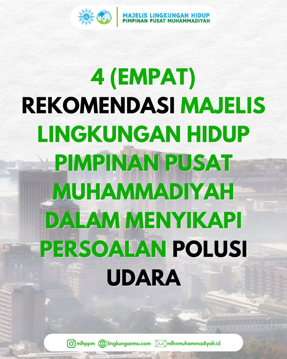 MLH_PP_Muh's tweet photo. Rekomendasi Majelis Lingkungan Hidup PP Muhammadiyah melalui Sekretaris Majelis Djihadul Mubarok, S.E., M.H. terkait polusi udara yang belakangan ini kian marak menjadi pembahasan.
_________________
Twitter : mlh_pp_muh
Website : https://t.co/SdqXIImlNl

#Muhammadiyah #MLH https://t.co/8O9GnnGjjd
