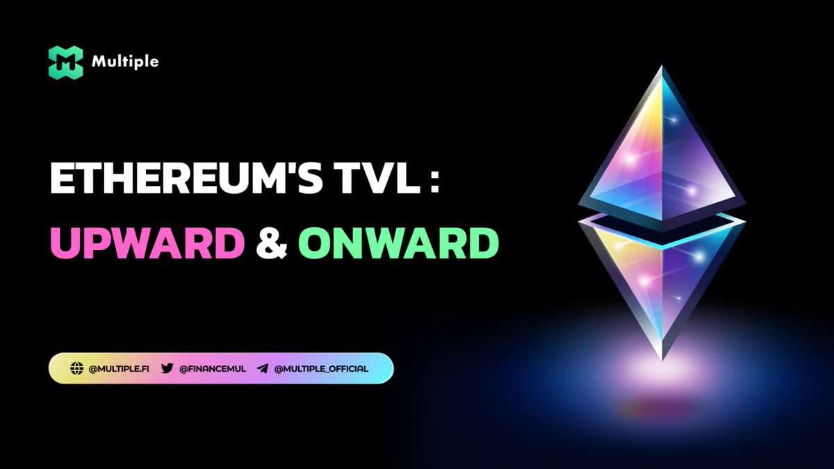MTP_Network's tweet photo. Ethereum's TVL is Upward &amp; Onward! 📈 

The rising demand for limit orders and ETH staking is fueling this growth. 
Get ahead of the curve and capitalize on these opportunities with #MultipleProtocol. 

🚀 #DeFi #crypto #blockchain #Ethereum https://t.co/UZ4203bte1