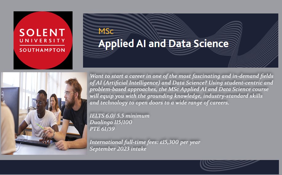 Study in UK
MSc Applied AI and Data Science
Solent University's AI (Artificial Intelligence) and Data Science is most fascinating and in-demand fields.

#artificialintelligence #datascience #southampton #studyinUK2023