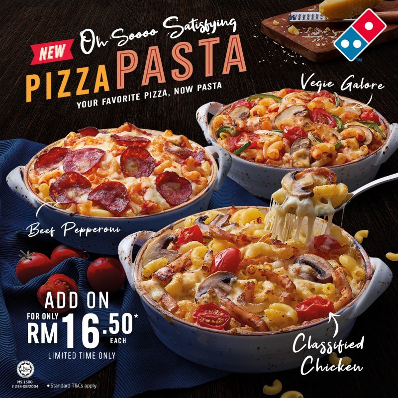 DominosMY's tweet photo. Can’t decide between pizza and pasta? Risau apa, Pizza Pasta kan ada 🤤! Add on for only RM16.50* today!