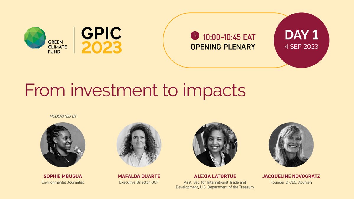 📢 #GPIC2023 kicks off today! Gain insights from @MafaldaDuarte, @AlexiaLatortue, and @jnovogratz on how @theGCF with private and public sector partners work to mobilise and accelerate #climateaction– from investment to impacts.

Watch the livestream 👉 g.cf/gpic2023