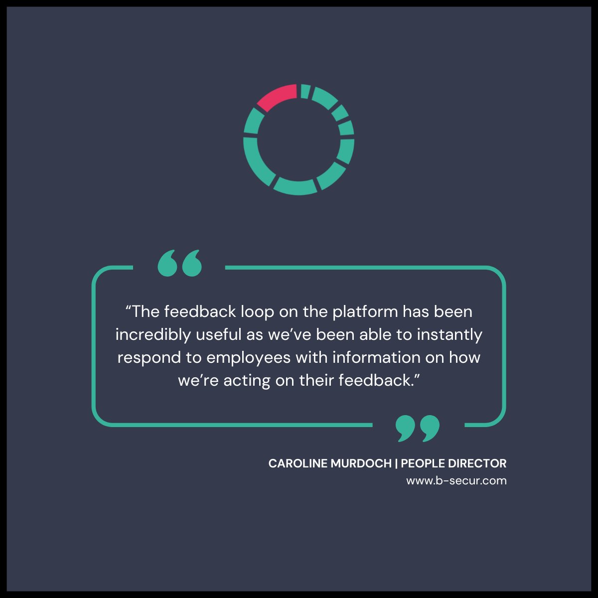 Do you value employee engagement?

Our customers value the speed at which they can create and deliver action plans based off our platform's insights &amp; data.

Want to find out more? Check out their B-Secur's case study on our website: tenspace.co.uk/case-studies/

#testimonial