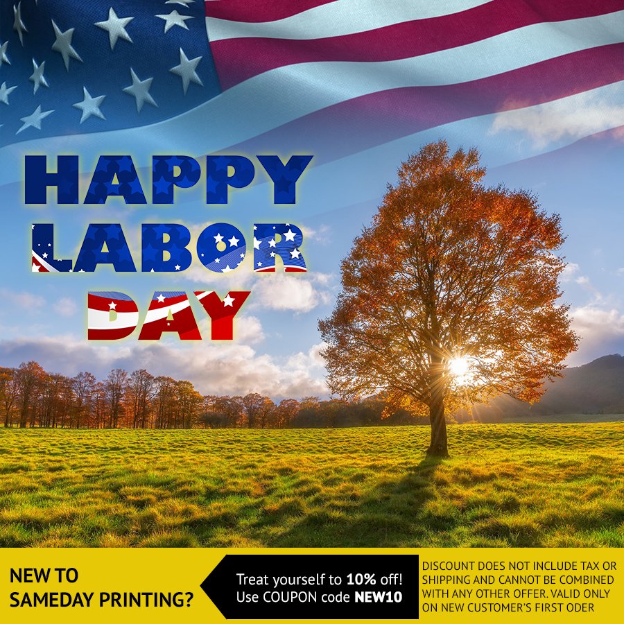 SameDayPrinting's tweet photo. Happy Labor Day! https://t.co/h70Kjqecqb