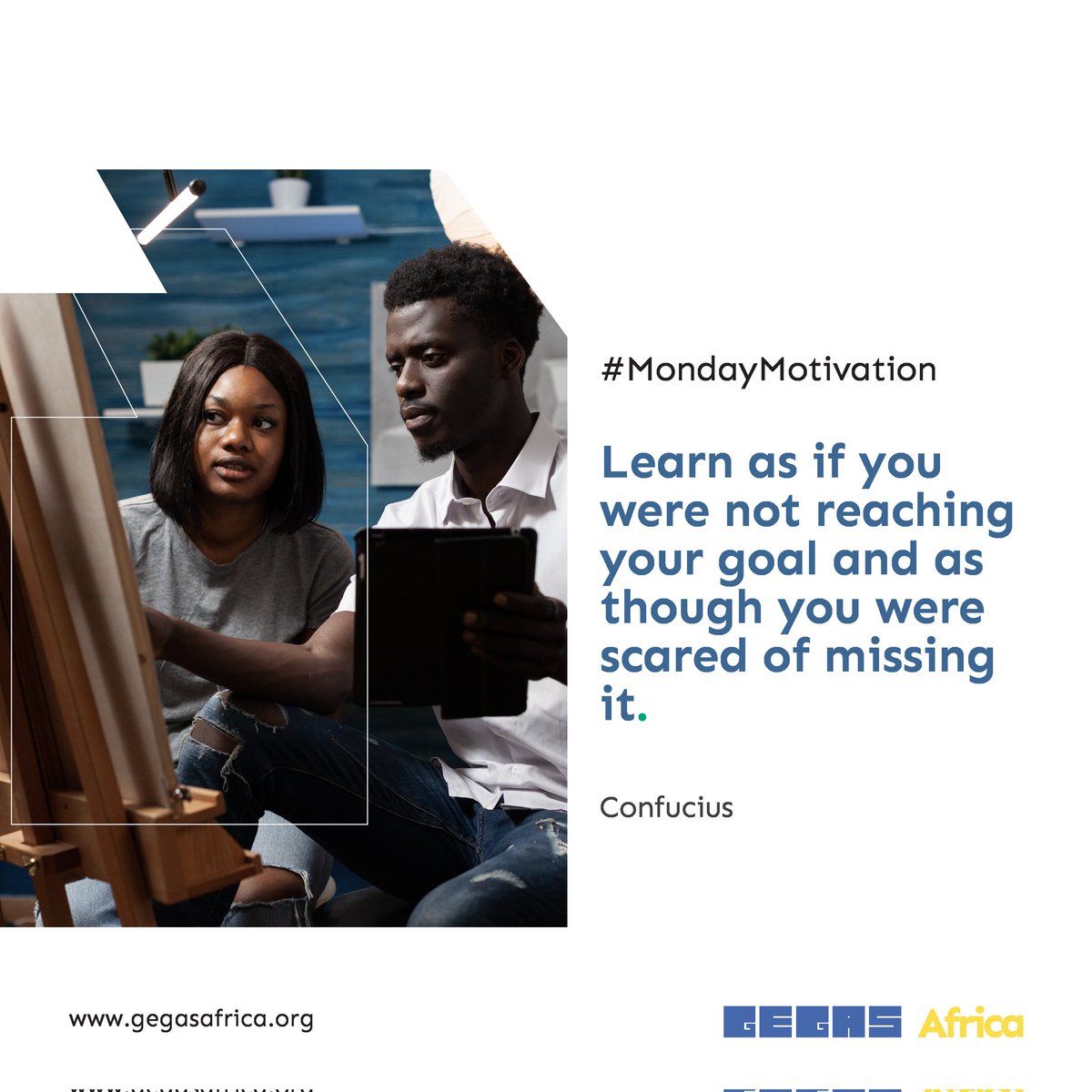 gegasafrica's tweet photo. Embrace this new week with determination to learn as if your goals are just out of reach and your fear of missing them is your driving force!
:
:
:
#MondayMotivation #GetEducatedGetASkill #liveandlearn https://t.co/02i0XdLKyj