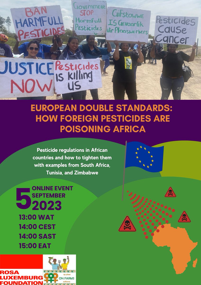 Rosa Luxemburg Stiftung Southern Africa (@rosalux_sa) on Twitter photo Event reminder!!🚨🚨
Happening tomorrow - 05/09/2023 🕐 13:00 WAT | 14:00 CEST | 15:00 EAT
"European double standards: how foreign pesticides are poisoning Africa."
Register here: rosalux.co.za/our-work/europ…
<a href="/rosaluxglobal/">Rosa Luxemburg Foundation</a>
<a href="/RLS_NA/">Rosa Luxemburg Stiftung North Africa</a>
<a href="/Afsafrica/">AFSA</a>
@rls_east
<a href="/PelumZambia/">PELUM ZAMBIA</a> Event reminder!!🚨🚨
Happening tomorrow - 05/09/2023 🕐 13:00 WAT | 14:00 CEST | 15:00 EAT
"European double standards: how foreign pesticides are poisoning Africa."
Register here: rosalux.co.za/our-work/europ…
<a href="/rosaluxglobal/">Rosa Luxemburg Foundation</a>
<a href="/RLS_NA/">Rosa Luxemburg Stiftung North Africa</a>
<a href="/Afsafrica/">AFSA</a>
@rls_east
<a href="/PelumZambia/">PELUM ZAMBIA</a>