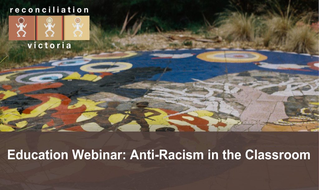 RecVictoria's tweet photo. Join Rec Vic for our education webinar on how to address racism and embed culturally safe strategies and practices into classrooms. 

When: Thurs 7 Sept, 4pm – 5pm  
More info and registration here: https://t.co/xiRT5JYLVc

#educators #reconciliation #antiracism #vic https://t.co/wgsVWpOpMy