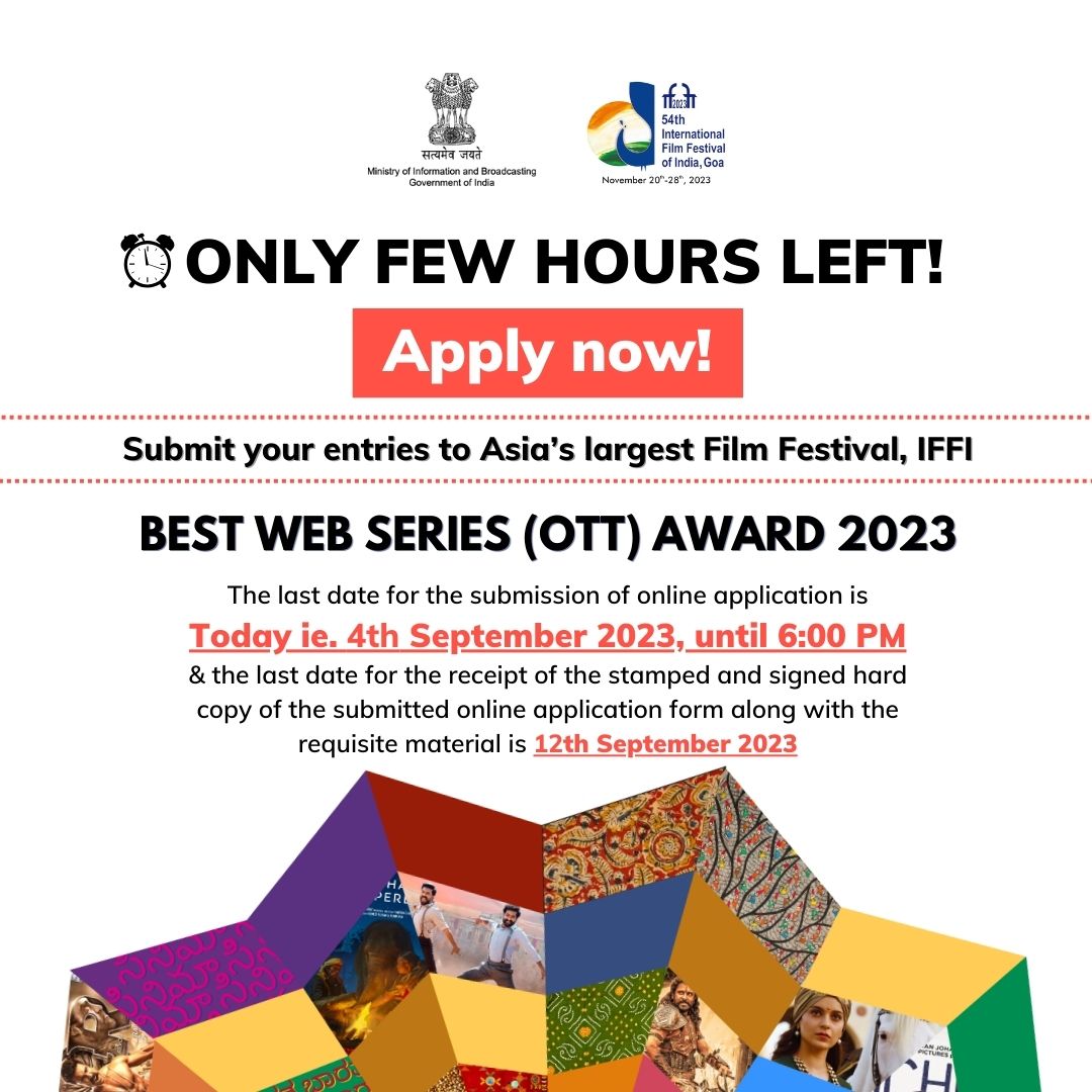Hurry up, time's running out! 

Submit your Best Web Series for the OTT Award 2023 at 54th IFFI before it's too late.
 
#OTT #IndianOTT #webseries 

@IFFIGoa @nfdcindia