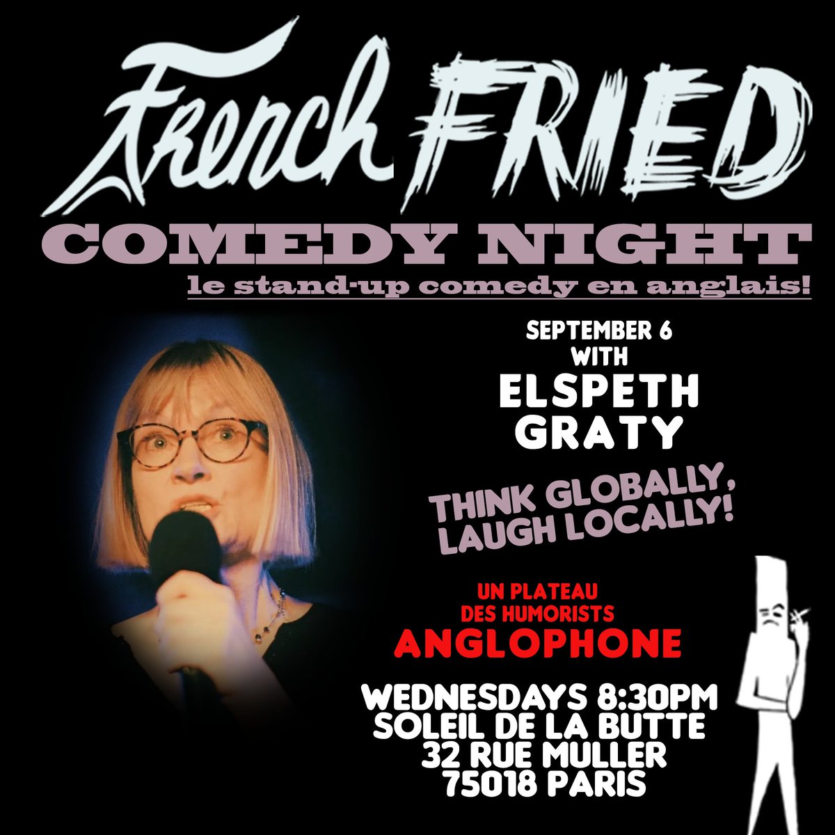 FrenchFriedTV's tweet photo. #English #StandUpComedy in #Paris: #FFCN Wednesdays 8:30pm au Soleil de la Butte 32 rue Muller 75018 #expatsparis #comedy#comedyclub
#comedyinparis #sortieparis #BTC #standupparis #standup #comedy https://t.co/9oyo4DZC2h https://t.co/UbhUjppbbs