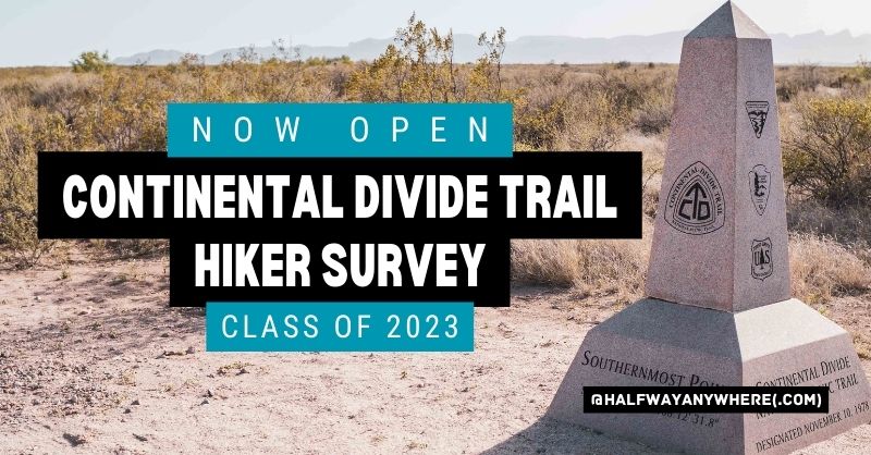 HalfwayAnywhere's tweet photo. NOW OPEN: 2023 Continental Divide Trail Hiker Survey https://t.co/4eB6WXfTpl