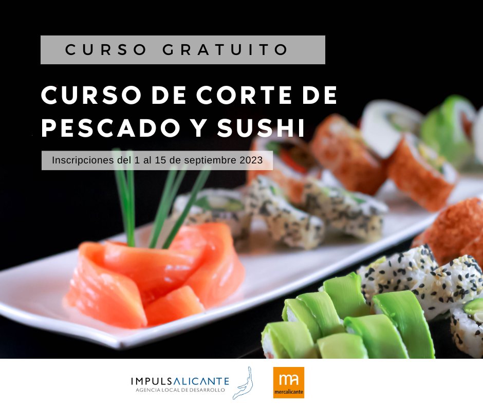 MercalicanteSA's tweet photo. ⚠️ Abierto el periodo de inscripciones para el curso intensivo de corte de pescado y sushi.
👉🏼Organizado en colaboración con Agencia de Desarrollo Local @impulsalicante, es gratuito. 🐟🍥
inscripción: https://t.co/hjuAu1lNPg
#cursoformativo #cortedepescado #sushi #mercalicante https://t.co/LEY18ZcAIZ