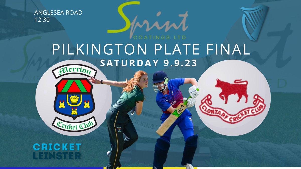 🏆PILKINGTON PLATE FINAL🏆

<a href="/MerrionCC/">Merrion Cricket Club</a> v <a href="/ClontarfCC/">Clontarf Cricket Club</a>

▶️ Sat 9th September
▶️ Anglesea Road
▶️ 12.30pm start
▶️ 40 Over Match

Thanks <a href="/SprintCoatings/">Sprint Coatings</a> for your sponsorship of CL women’s cricket 🏏 🤝

Final Major Women’s Final of the 2023 Season! 🏆