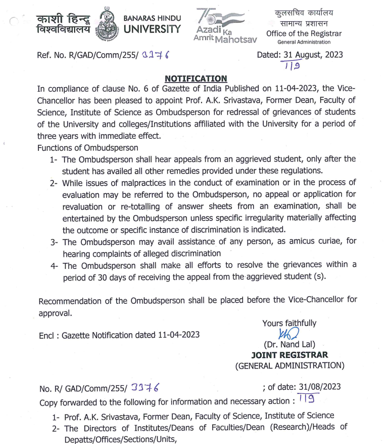 bhu_updates's tweet photo. #BanarasHinduUniversity has appointed Prof. A.K. Srivastava, Former Dean, Faculty of Science, as #Ombudsperson for redressal of #grievances of students of the University &amp; colleges affiliated with #BHU. 

@VCofficeBHU 
#BHUCampus #StudentLife https://t.co/j5RZ3Ytlk8