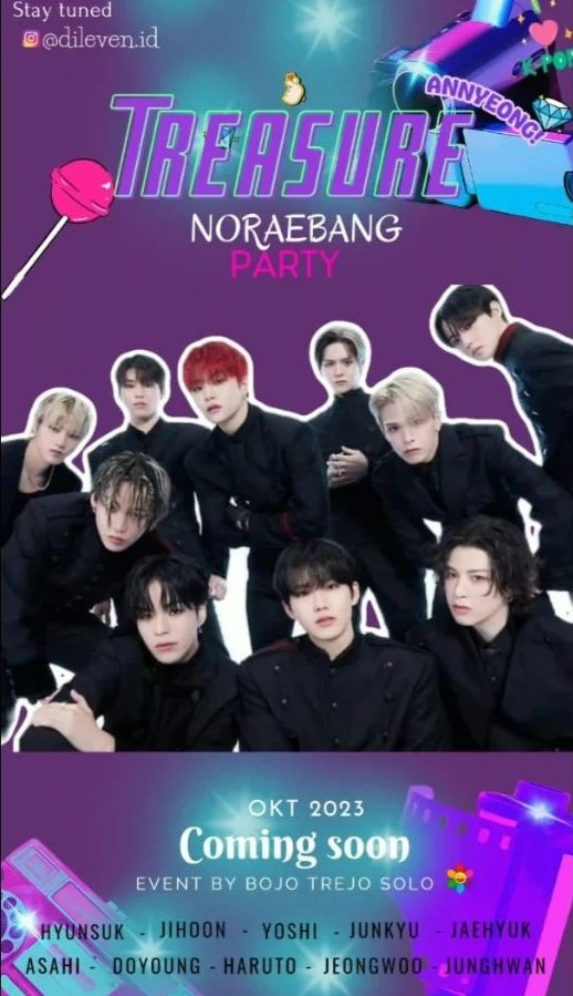 dileven_id's tweet photo. Annyeong TEUME!!!
Untuk para teume di Solo kami hadir untuk membuat TREASURE PARTY untuk TEUME di Solo, pastinya acara Noraebang kali ini hanya only TREASURE yang akan kami selenggarakan pada bulan Oktober mendatang.

🎉cooming soon and stay tune✨ https://t.co/59OqBmaJgf