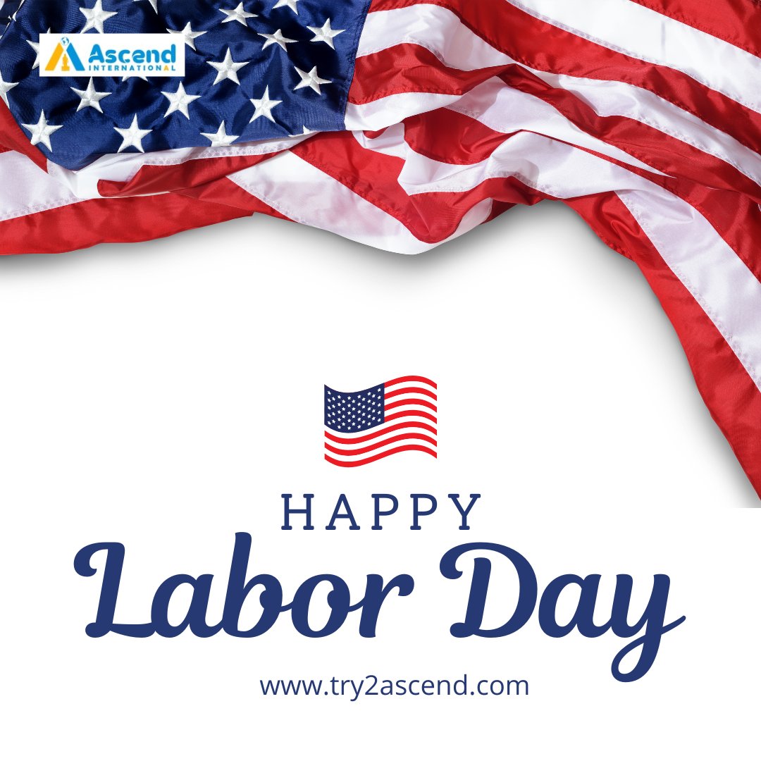 try2ascend's tweet photo. Happy #LaborDay Today, we honor the efforts and determination of workers worldwide.

Visit @try2ascend 

#LaborDay2023 #AscendInternational #USA #LaborDayWeekend  #jionews #Hardwork #WorkersDay #internationalworkersday #holiday #Socialism #WorkersDay https://t.co/Wr8MQWc1gK
