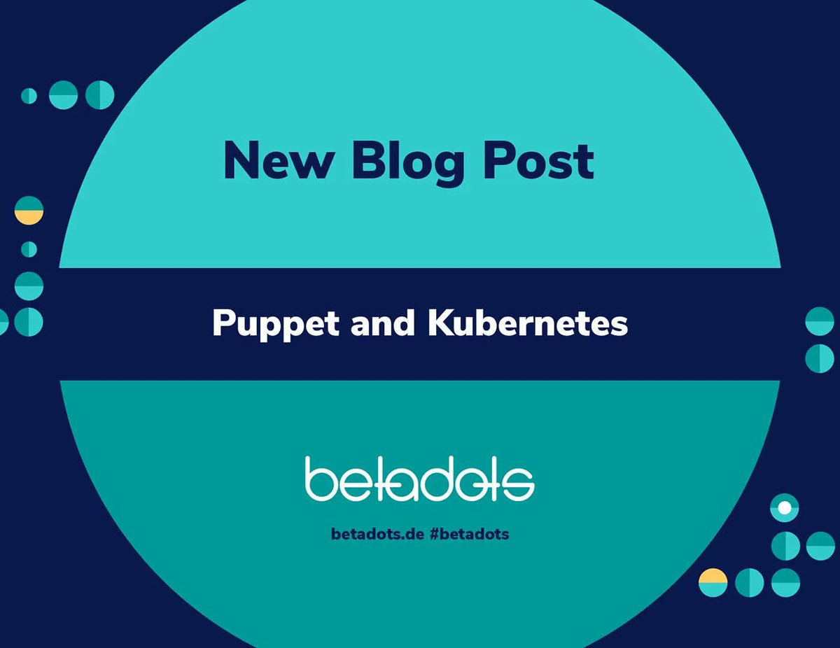 betadots (@betadots) on Twitter photo There's a new blog post!
This time we explain how to set up and manage a #Kubernetes cluster with #Puppet:
buff.ly/3Z1jUxA
#itautomation #devops #ittraining
<a href="/tuxmea/">Martin Alfke</a> <a href="/BastelsBlog/">bastelfreak</a> <a href="/rand0m_rob/">@rand0mbytes@urusai.social</a> There's a new blog post!
This time we explain how to set up and manage a #Kubernetes cluster with #Puppet:
buff.ly/3Z1jUxA
#itautomation #devops #ittraining
<a href="/tuxmea/">Martin Alfke</a> <a href="/BastelsBlog/">bastelfreak</a> <a href="/rand0m_rob/">@rand0mbytes@urusai.social</a>