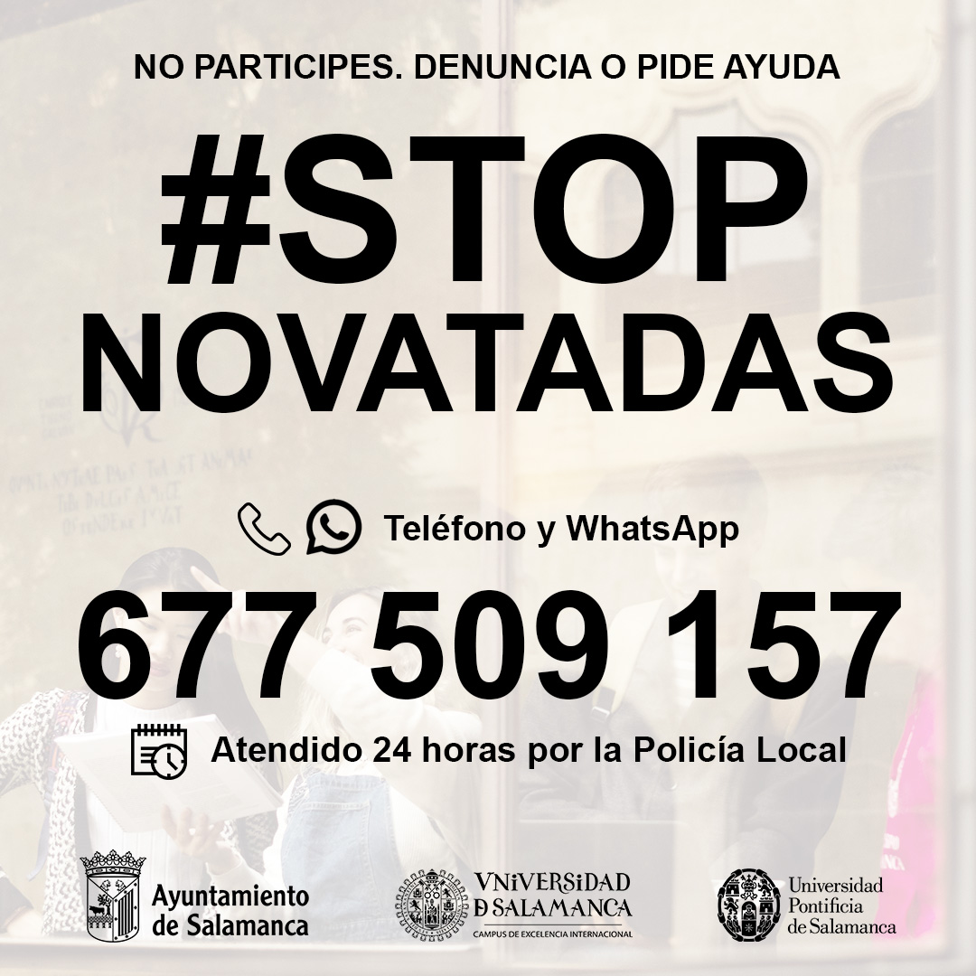 aytoSalamanca's tweet photo. #StopNovatadas, la campaña del @aytoSalamanca, @usal y @upsa para combatir posibles prácticas vejatorias en el inicio del nuevo curso académico.
No participes. Denuncia o pide ayuda
📲677 509 157 (telf. y Whatsapp)
👮Atendido 24h.
📌Campus: Salamanca, Béjar, Zamora y Ávila https://t.co/YX3XUzszdy