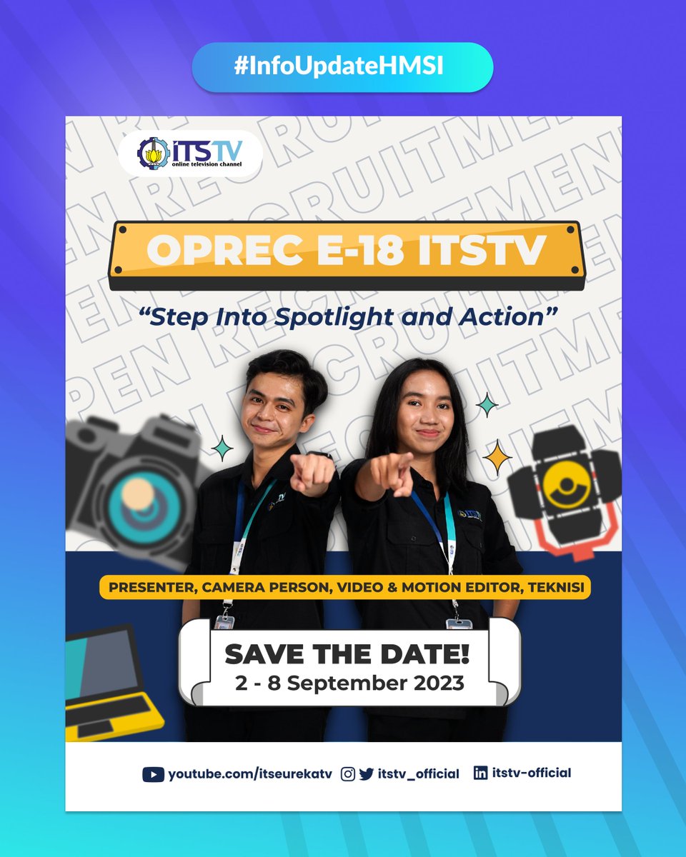 HMSI_ITS's tweet photo. [🎥OPEN RECRUITMEN ITS TV E18🎥]

Halo, Katalis Perubahan! 🙌

Mana nih yang dari kemarin udah nungguin ITS TV buat Oprec 🧐 Akhirnya, yang kalian tunggu hadir juga

📆 Pendaftaran: 2 - 8 September 2023 https://t.co/PWQTHJh7fu