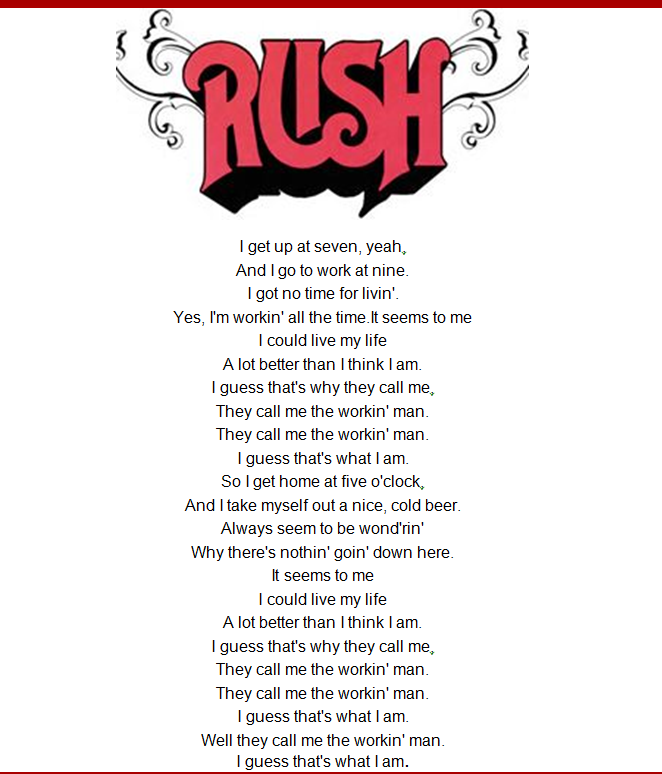 HumbleAnthem's tweet image. #RushTheBand Quote of the Day.  (Lyrics  - Working Man)

#RIPNeilPeart 💔💕
#LaborDayWeekend2023 ✌🎶🎸😌👏💜🍻🥃