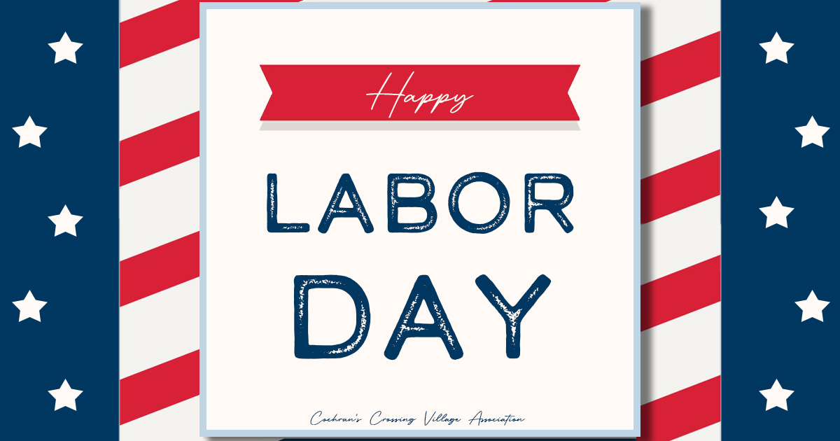 Cochran's Crossing Village Association wishes everyone a happy and safe Labor Day!

#thewoodlands #thewoodlandstx #thewoodlandstexas