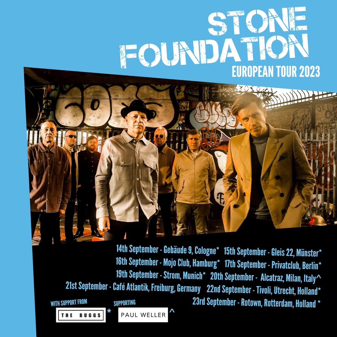 Stone Foundation (@stonefoundation) on Twitter photo One more week to go!
14 <a href="/Gebaeude9/">Gebäude 9</a>
15 <a href="/Gleis22/">Gleis22</a>
16 <a href="/mojo_club/">mojo club</a>
17 <a href="/privatclub_bln/">Privatclub</a>
19 Strom Munich
20 <a href="/AlcatrazMilano/">Alcatraz Milano</a>
21 Cafe Atlantik Freiburg
22 <a href="/TiVre_Utrecht/">TivoliVredenburg</a>
23 @rotownrotterdam
Tickets 🎫 stonefoundation.co.uk/pages/shows One more week to go!
14 <a href="/Gebaeude9/">Gebäude 9</a>
15 <a href="/Gleis22/">Gleis22</a>
16 <a href="/mojo_club/">mojo club</a>
17 <a href="/privatclub_bln/">Privatclub</a>
19 Strom Munich
20 <a href="/AlcatrazMilano/">Alcatraz Milano</a>
21 Cafe Atlantik Freiburg
22 <a href="/TiVre_Utrecht/">TivoliVredenburg</a>
23 @rotownrotterdam
Tickets 🎫 stonefoundation.co.uk/pages/shows