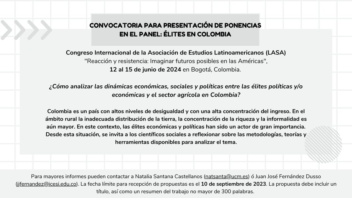 Se abre convocatoria para el panel élites en Colombia y Sector Agropecuario para participar en LASA 2024 dentro de las líneas temáticas:
-  ECO / Economics and Political Economy
-  AGR / Agrarian and Food Studies