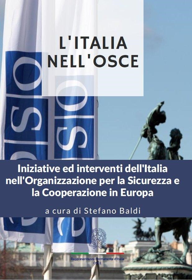 ItalyatOSCE's tweet photo. Per sapere di più sull’impegno 🇮🇹 nell’#OSCE, è disponibile online “L'Italia nell'OSCE. Iniziative ed interventi dell’Italia nell’Organizzazione per la Sicurezza e la Cooperazione in Europa”, pubblicato da @ItalyatOSCE.⬇️

@OSCE @ItalyMFA #ItalianellOSCE

https://t.co/j9XbD620BD https://t.co/shatjhG9L1