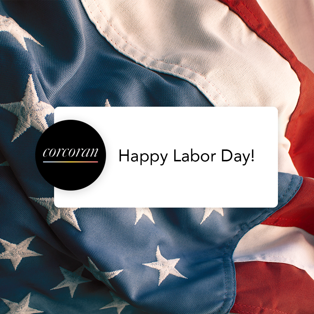 Happy Labor Day! Today we celebrate the hardworking individuals who keep our country moving forward. #LaborDay #thecorcorangroup