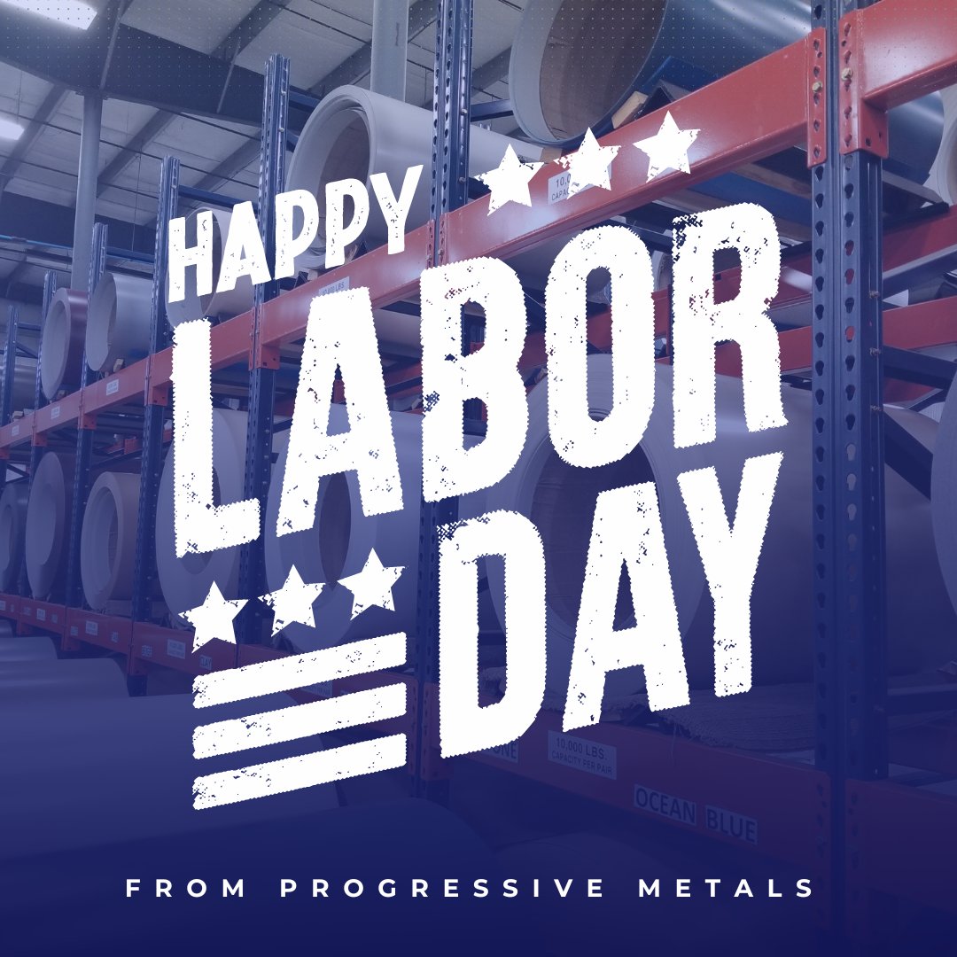 Happy Labor Day from Progressive Metals. We will be closed today, September 4th, and will reopen tomorrow.
.
.
.
#ProgressiveMetals #StockCoil #MetalCoil #24Gauge #26Gauge #28Gauge #LightGauge #Steel #RollFormer #RollForming #MetalRoof #MetalSiding