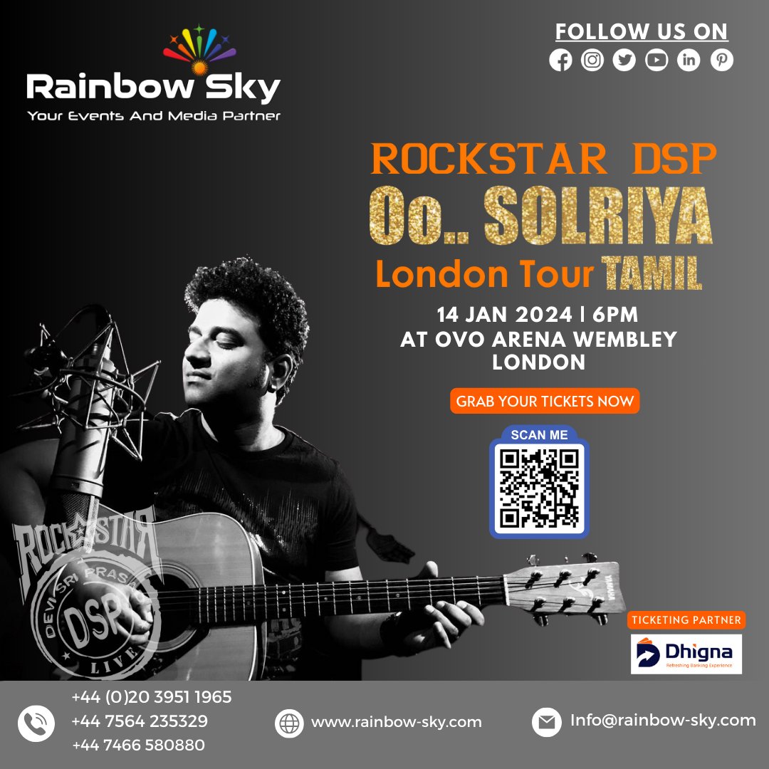 getrainbowsky's tweet photo. Join us for an unforgettable night of music with the one and only Devi Sri Prasad!
Oo.. Solriya London Tour, Tamil

🗓️On 14th January 2024, Doors open at 6PM
📌At - OVO Wembley Arena, LONDON

#dsp #London #events #dsplive #dspmusic #ovoarenawembley #musicconcert2024 #musiclovers https://t.co/arH38nUrVO