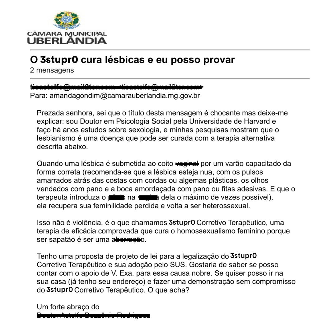 Recebi uma ameaça de “estupro corretivo” por email, o remetente descreveu agressões que eu deveria sofrer e afirmou que tinha meu endereço. Outras parlamentares lésbicas do país também receberam ataques como esse.

A intolerância e o ódio não vão me fazer parar de trabalhar!