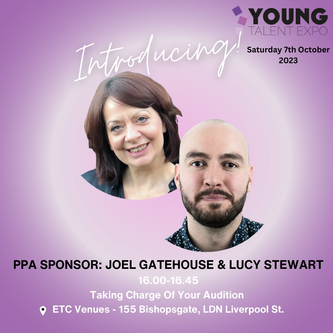 ActorsProExpo's tweet image. Joel Gatehouse &amp;amp; Lucy Stewart of @PPAcademyUK  will be leading an empowering seminar on Taking Charge of Your Audition!

You'll leave this one feeling unstoppable 👊

#youngtalentexpo2023 #acting #audition #performer #actingworkshop #london #actor