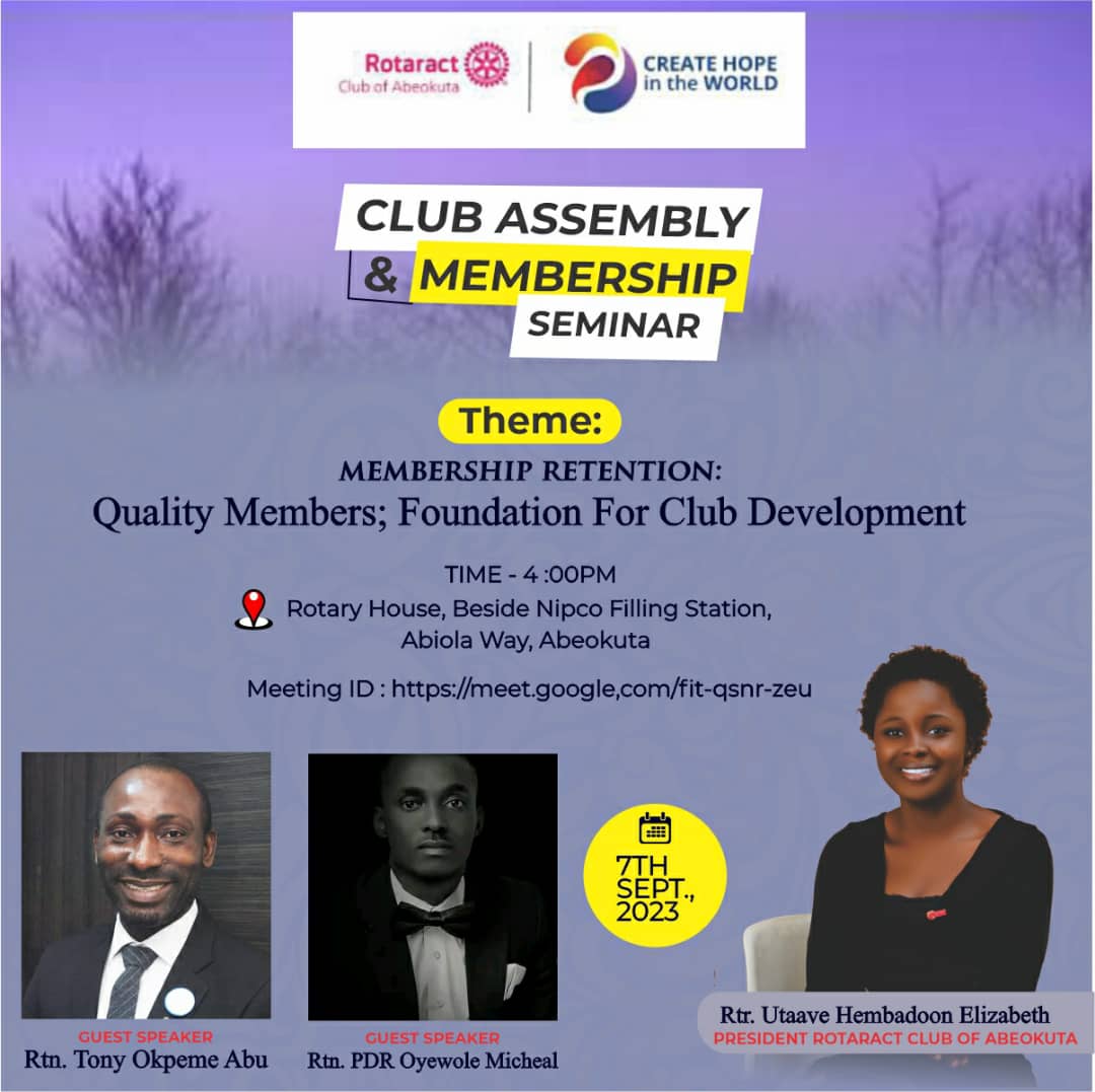 Rac_Abeokuta's tweet photo. Happening this Thursday!
MEMBERSHIP SEMINAR &amp; Club Assembly
Theme: MEMBERSHIP Retention:
Quality members, Foundation For  Club Development.
Speakers:
Rtn. PDR  Oyewole Michael 
Rtn.  Tony Okpeme Abu

Join us on the 7th of September, 2023 by 4pm...
1/2 https://t.co/zGMDHkp7LJ