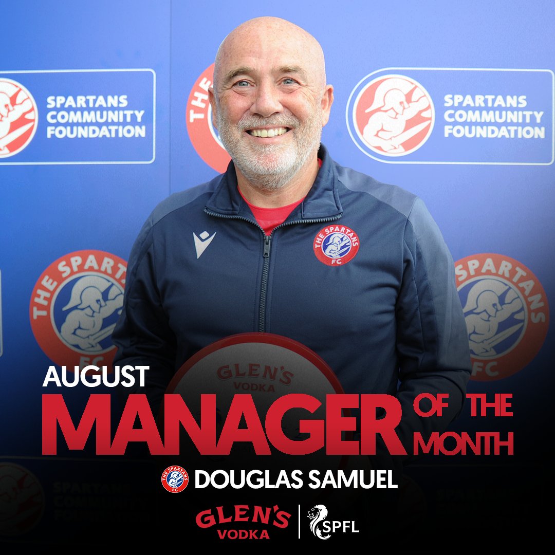 Congratulations to @spartansfc's Dougie Samuel, @GlensVodkaLLG League 2 Manager of the Month for August! 🏆