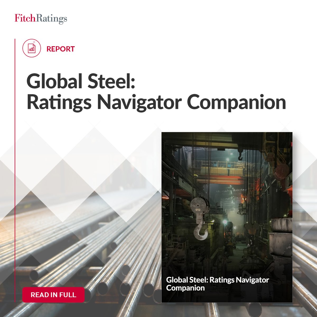 FitchRatings's tweet photo. Fitch has published the Ratings Navigator Companion for Global #Steel. The report describes the key rating factors for companies assessed using the Global Steel Navigator
Read now: https://t.co/wfYhisbcL2
#CorporateFinance #RatingCriteria #RatingFactors https://t.co/xo5d4dIwi2