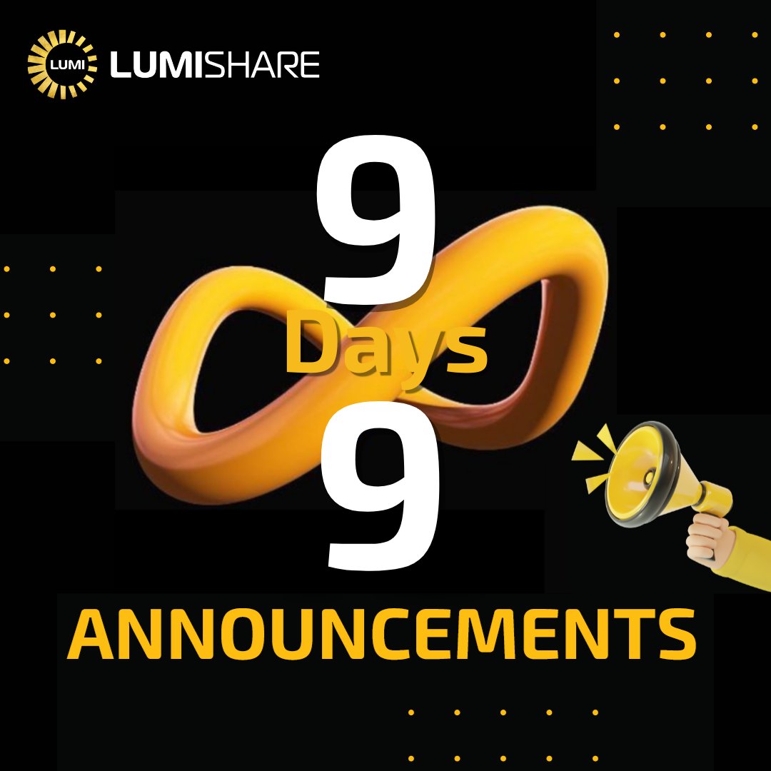 🌟 Ready for Round Two? 9 Days, 9 Announcements! 

LumiShare family, you've shown incredible enthusiasm for our "18 days, 18 announcements" journey. Your engagement and excitement have been nothing short of amazing!

We're back with another round! Dive into "9 days, 9