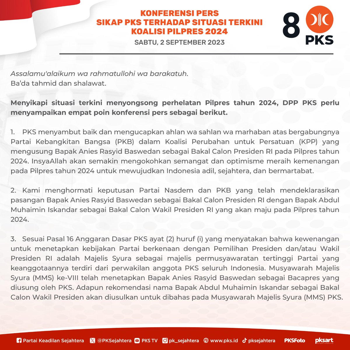 pksart's tweet photo. PERNYATAAN SIKAP PARTAI KEADILAN SEJAHTERA (PKS) TERHADAP SITUASI TERKINI KOALISI PILPRES 2024  

#PKSpembelaRakyat #PKS https://t.co/j1C3X88gGk