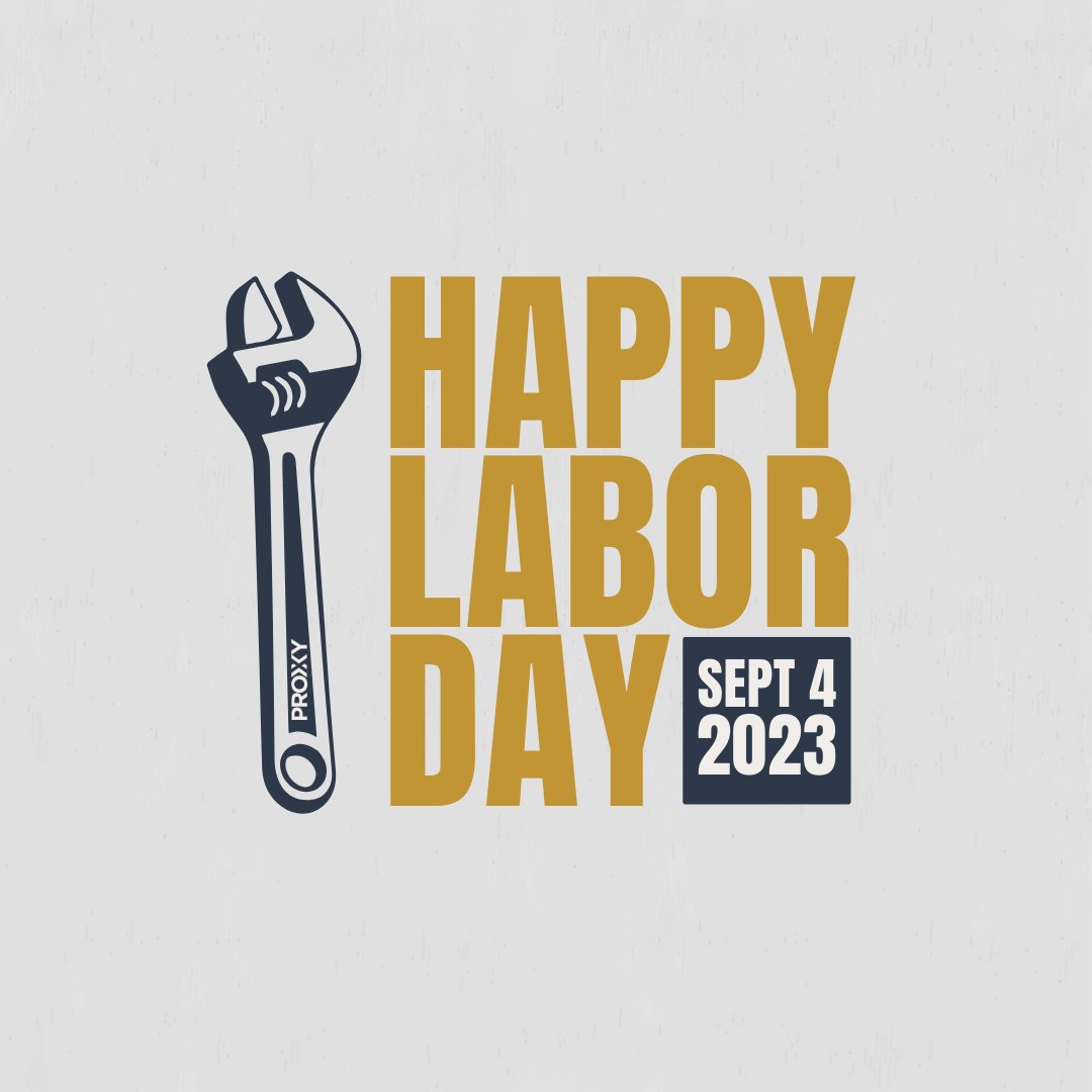 YourProxxy's tweet image. &quot;Choose a job you love, and you&apos;ll never work a day in your life.&quot;

This Labor Day, we honor the passion and dedication that turn challenges into achievements. Happy Labor Day from the Proxxy team! #LaborDay2023 #ValueOfWork