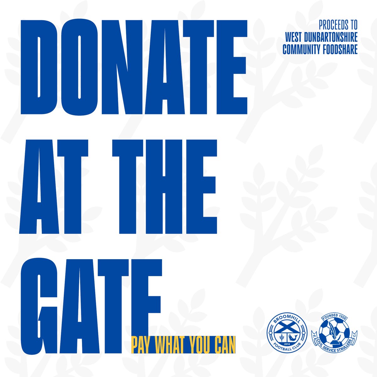 Tomorrow's match against Civil Service Strollers will be Donate at the Gate. All proceeds from the match will go to West Dunbartonshire Community Foodshare.

We'd love to see a good turnout to support them, and urge everyone coming along to pay whatever they can at the turnstile.