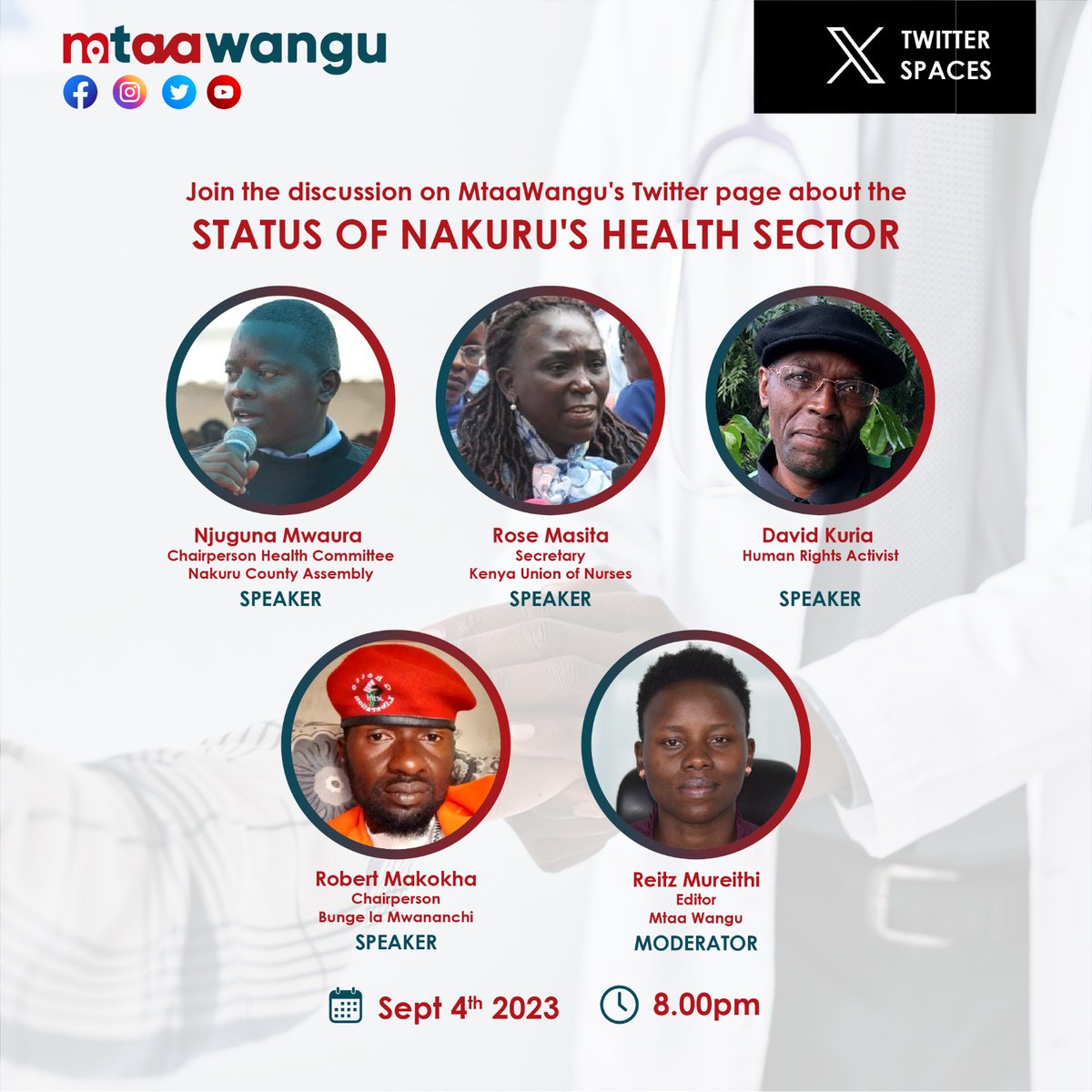 MtaaWangu's tweet photo. 🔊 Join the discussion TODAY on MtaaWangu's page about the STATUS OF NAKURU'S HEALTH SECTOR.

🕗 TIME: 8:00 PM 
📅 DATE: September 4, 2023 
🚀 LINK: https://t.co/ndVnpIZJcj

Don't Miss Out! 

#NakuruMtaaWangu #Nakuru #HealthOnTrial @MtaaWangu https://t.co/BCKzmashpk