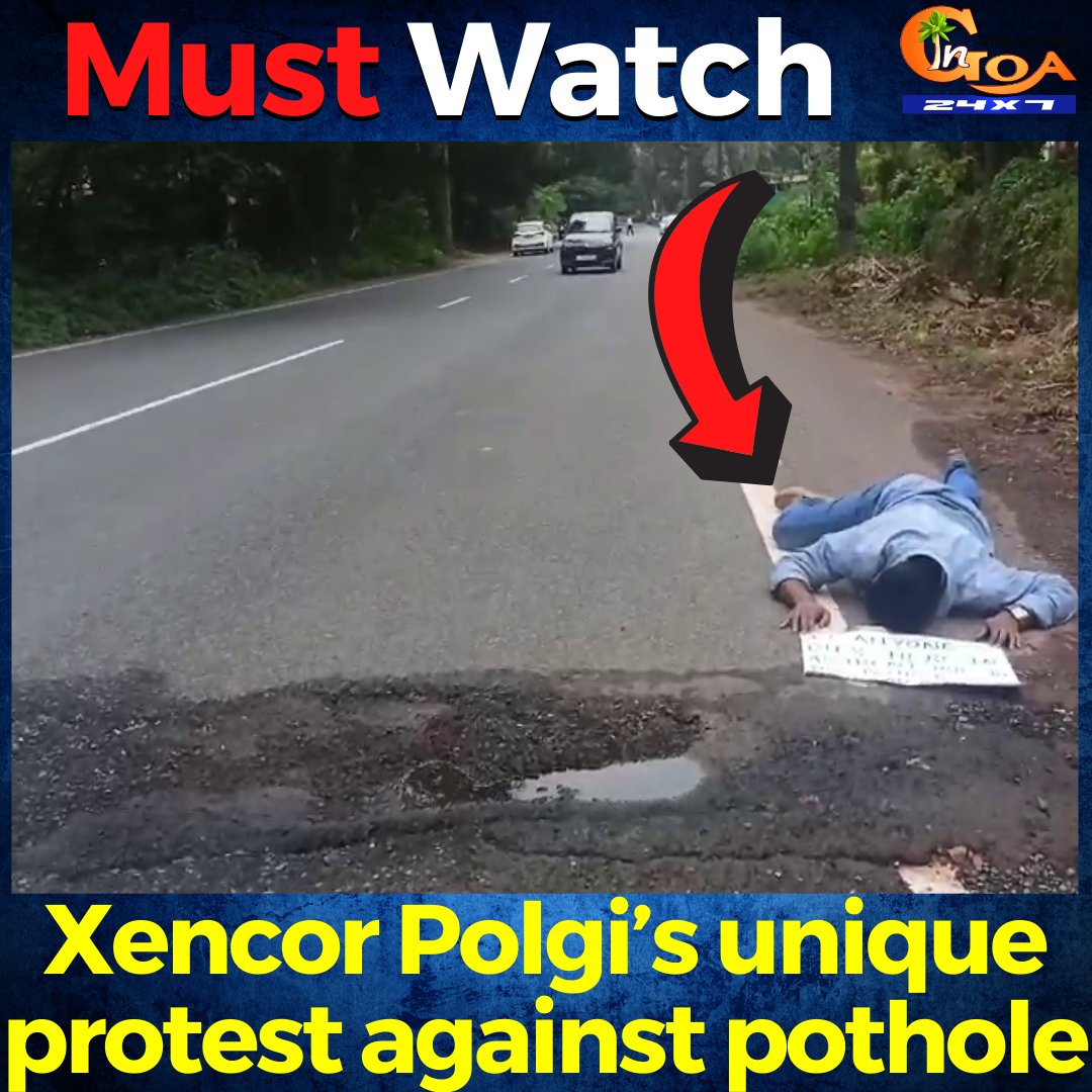 #MustWatch- Xencor Polgi’s unique protest against pothole
WATCH : youtu.be/X3aWMUDCRK0

#Goa #GoaNews #unique #protest #XencorPolgi #potholes