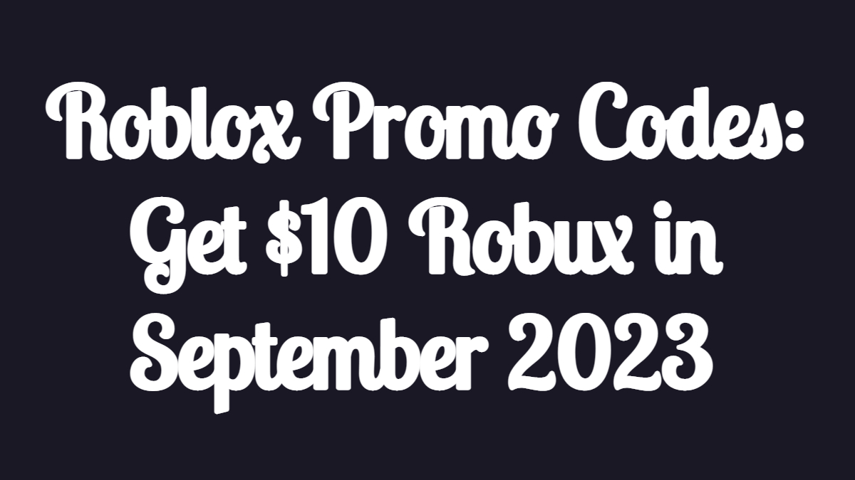 #Roblox Promo Codes: Get $10 Robux in September 2023 To redeem most #promocodes in Roblox, you need to go to the Redeem Roblox Promotions page, enter your code into the text box, and click Redeem. #RobloxDev #robux #robuxcode #robuxgiveaway #robuxgiftcard🎁🎉🥳😍🥰😇