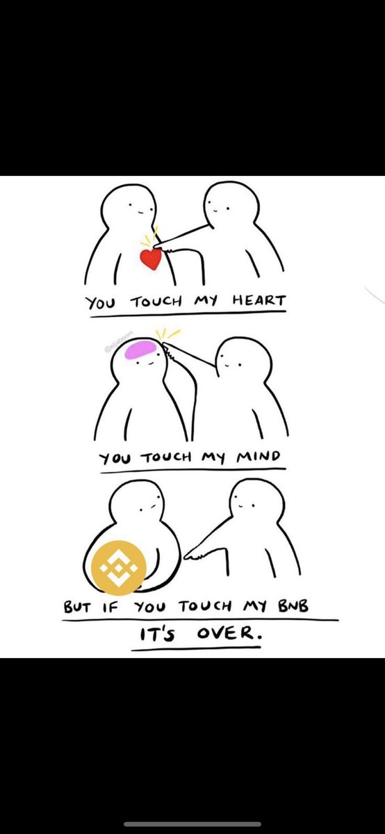 This is a message to my wife!

👉🏻You can touch my heart ❤️ 

👉🏻you can touch my mind 🤯

👉🏻you can touch my phone 📲

👉🏻but if you delete my <a href="/binance/">Binance</a> app it’s over 

👉🏻but if you touch my #BNB it’s over 

<a href="/cz_binance/">CZ 🔶 BNB</a> #binance #BinanceSmartChain