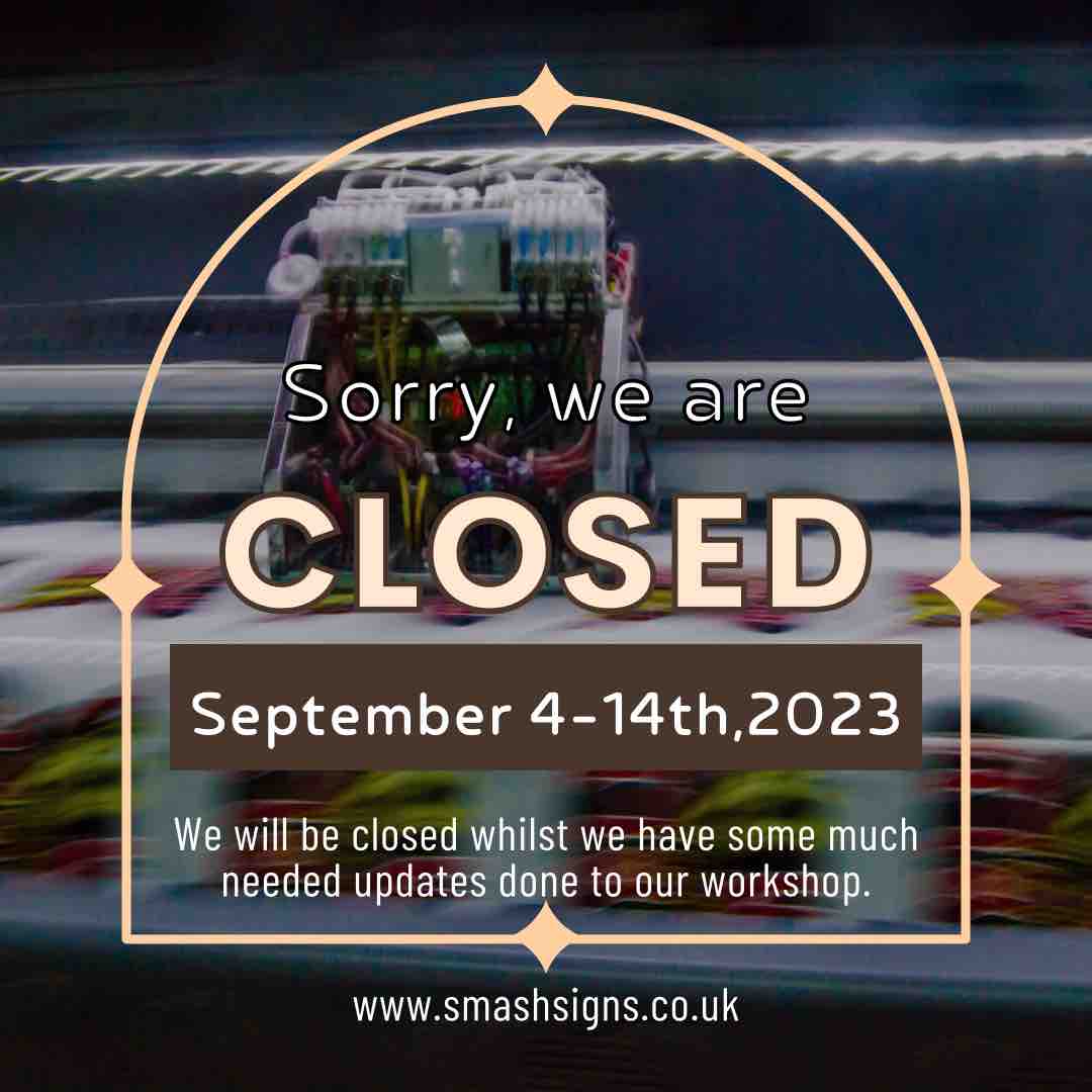 SmashSigns's tweet photo. We will be closed from the 4th-14th of September whilst we have some much needed updates carried out in our workshop. 

We will be back and operating from the 14th as planned. Meanwhile we would just like to say thank you for the support this year and we hope to see you all soon! https://t.co/cnEXh6Lp2A
