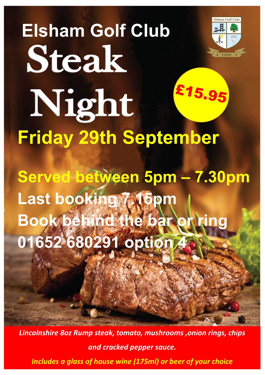 Still a few spaces for our ever popular Steak Night @ElshamGolfClub everyone welcome #steak #golf #FridayVibes