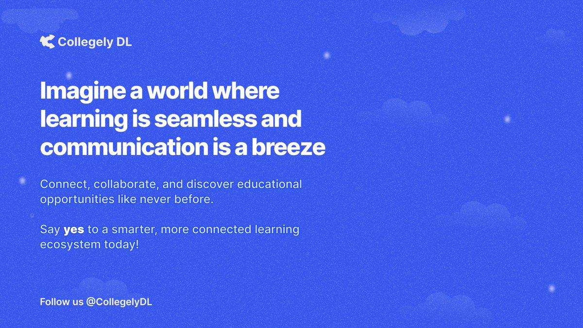Picture a reality where learning knows no boundaries, where information flows freely, and collaboration is effortless. 

This utopian vision of education is within reach with CollegelyDL that makes communication a breeze.

#SeamlessLearning #EffortlessCommunication…