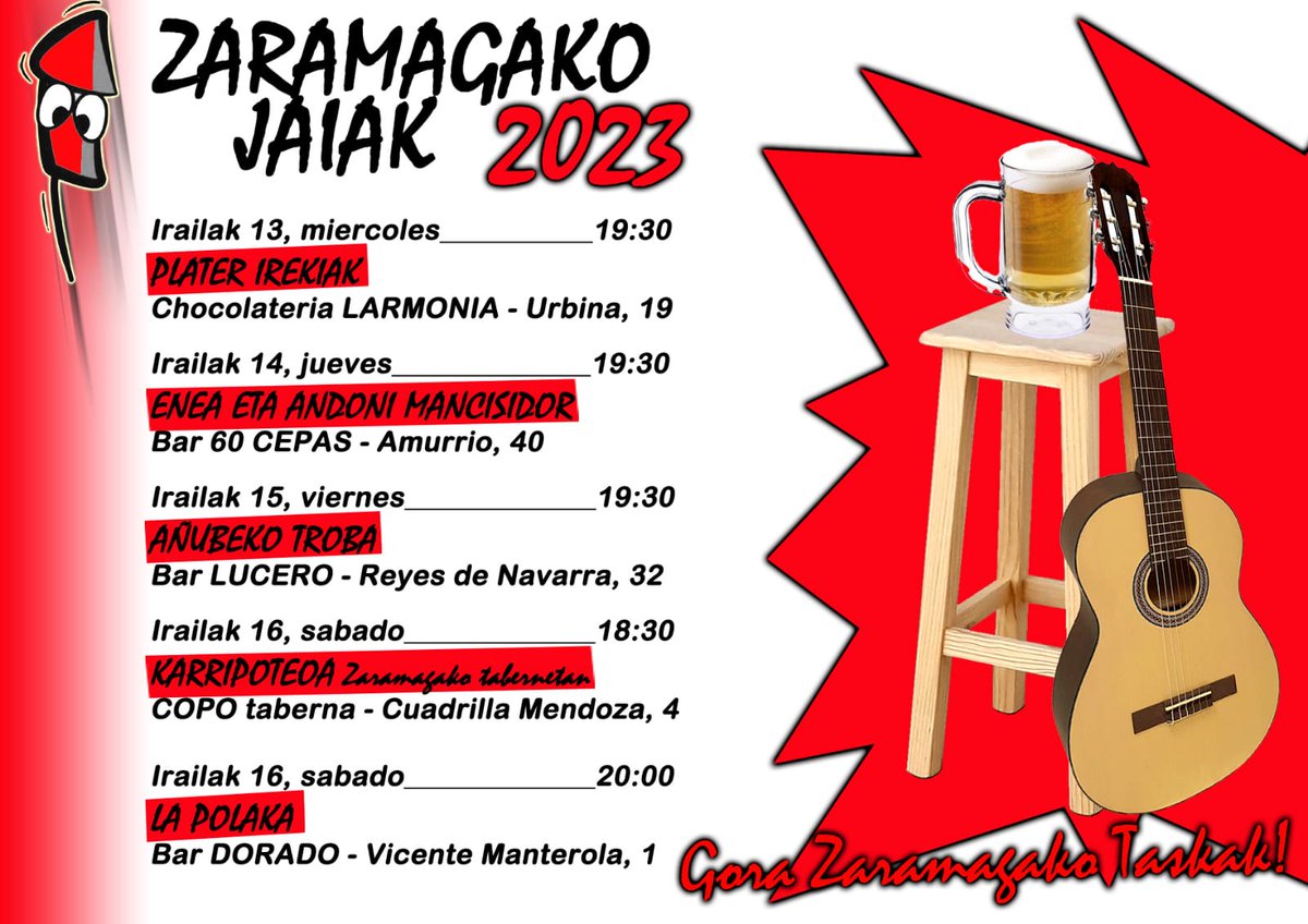 ZARAMAGAKO JAIAK' 23

Auzoko tabernetan musikaz gozatzeko egitaraua aste osoan zehar.

En los bares del barrio diferentes actividades musicales para disfrutar de la musica.

Gora Zaramgako taskak !!

#Zaramagakojaiak 
#Zaramaga
#Gasteiz