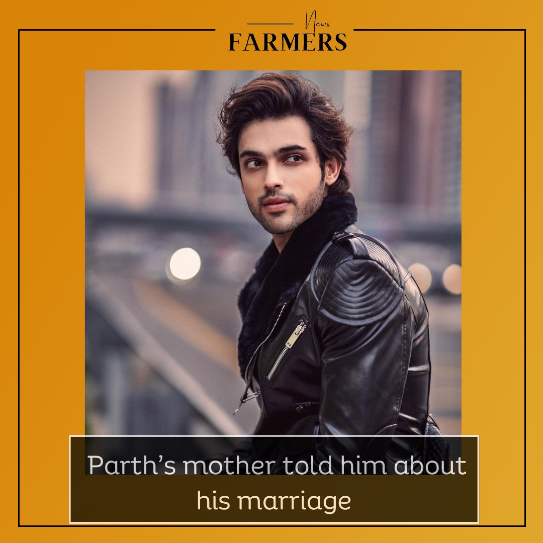 Parth’s mother told him about his marriage
.
.
#parthsamthaan @the_parthsamthaan
#bollywood #serie #younedia #newsfarmers